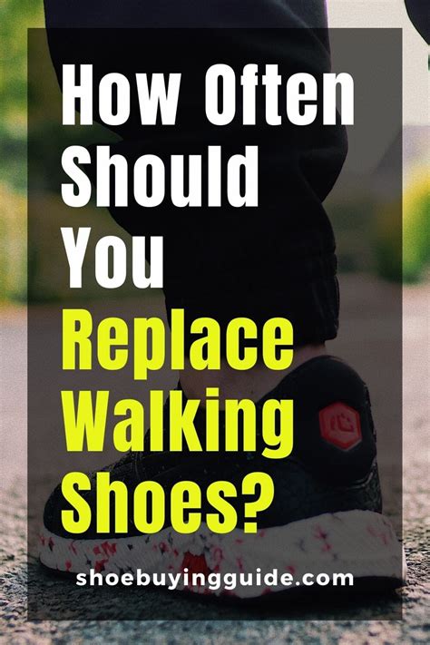 how often should you replace walking shoes|how long walking shoes last.